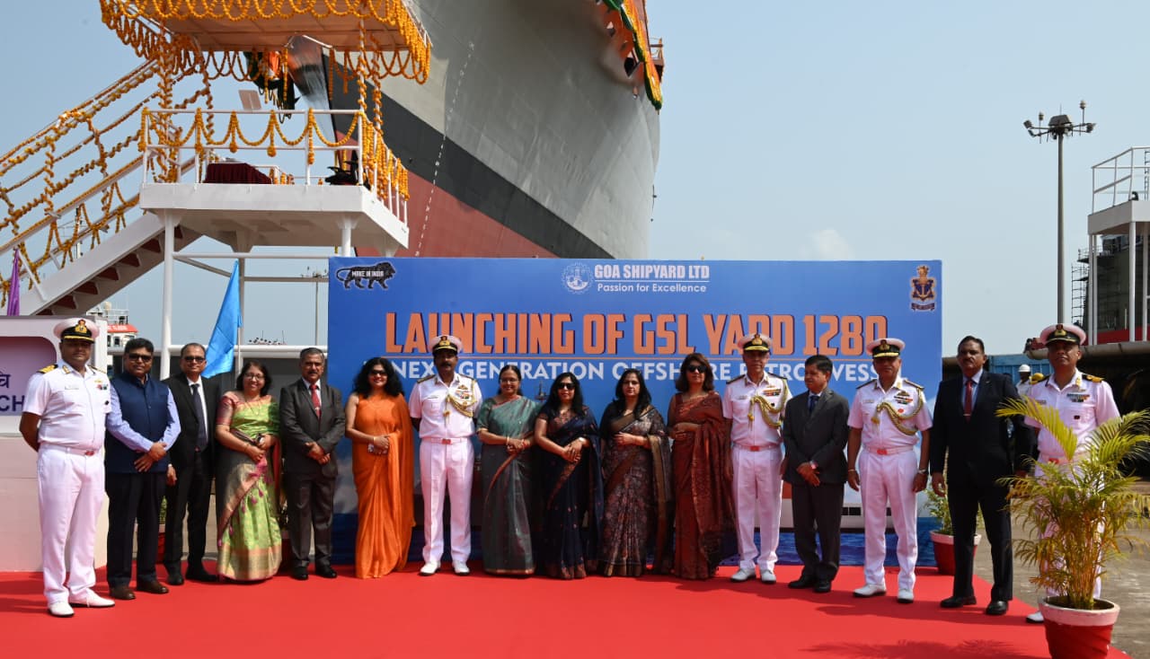   LAUNCH OF FIRST NEXT GENERATION OFFSHORE PATROL VESSEL (YARD 1280, SHACHI) AT M/S GSL, GOA 