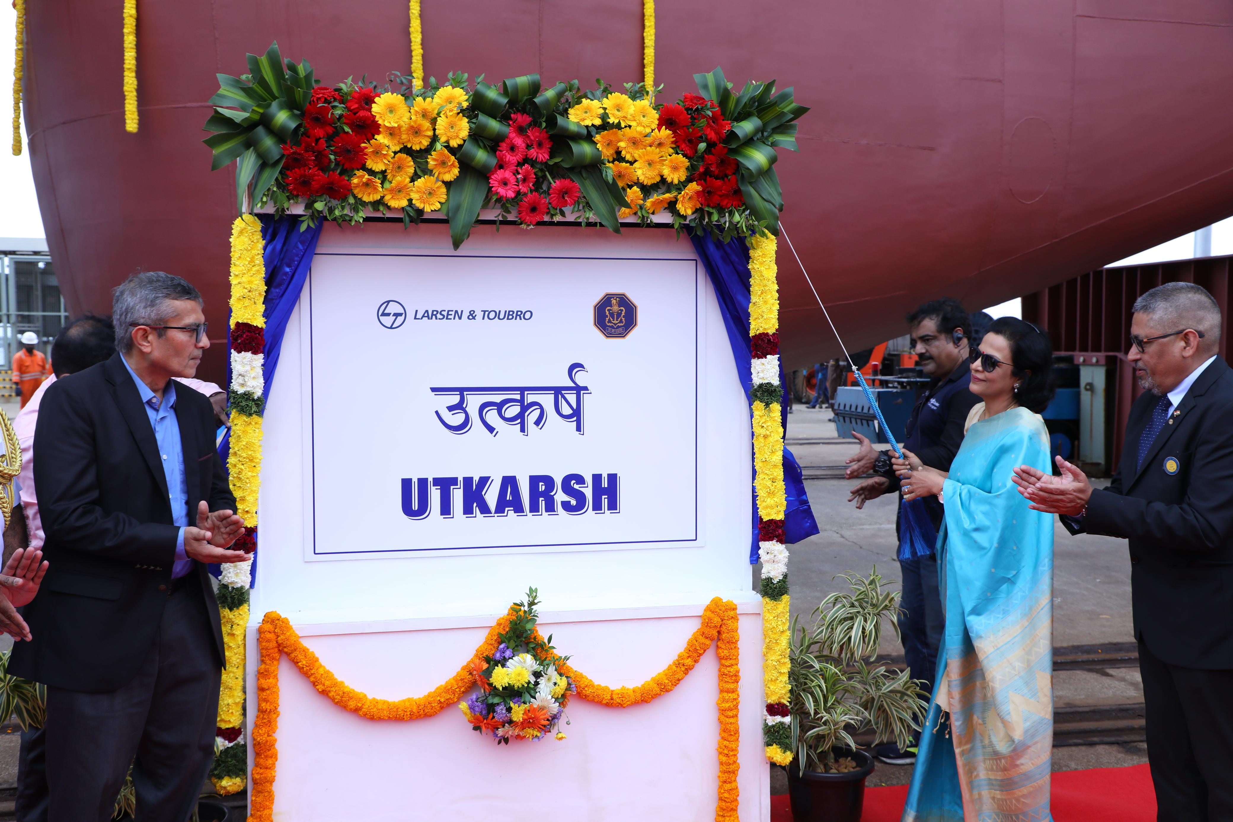 Launch of ‘Utkarsh’, Second Multi Purpose Vessel 
