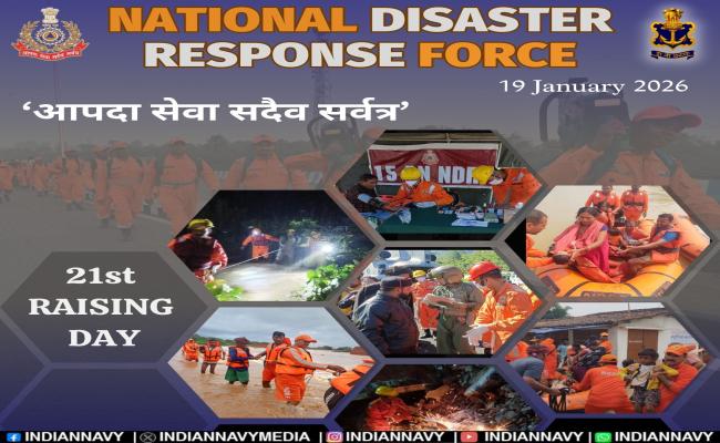 NDRF 21ST RAISING DAY 2026